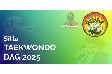 Sil'la Taekwondo Dag 2025